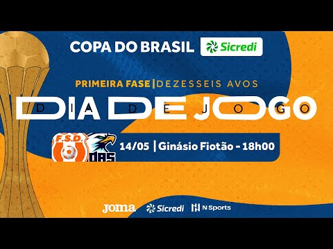 Copa do Brasil Sicredi 2023 - F. S. D. x Fidas Futsal - 1ª Fase - Jogo Volta - Ao vivo