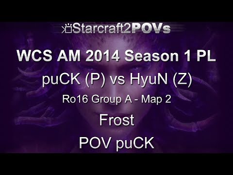 SC2 HotS - WCS AM 2014 S1 PL - puCK vs HyuN - Ro16 Group A - Map 2 - Frost - puCK