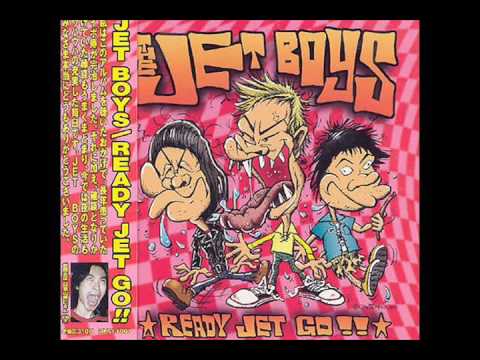 The Jet Boys - Ready Jet Go!! (Full Album)