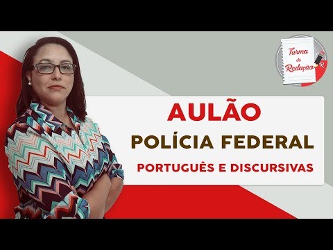 AULÃO GRATUITO DE PORTUGUÊS E DISCURSIVAS PARA A POLÍCIA FEDERAL - Júnia Andrade