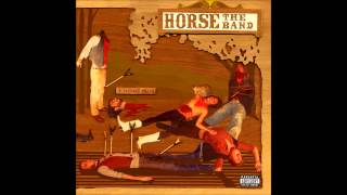 Horse The Band - Murder