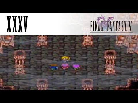 Final Fantasy V, Part 35: Shoatface