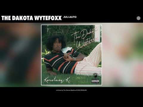 The Dakota Wytefoxx - Juli-Auto (Official Audio)