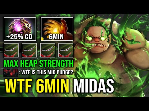 WTF 6Min Midas Solo Mid Pudge 1v5 Run At Them Max Heap Strength 1 Hook = 1 Delete Dota 2