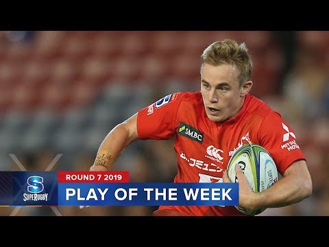 PLAY OF THE WEEK | Super Rugby 2019 Rd 7