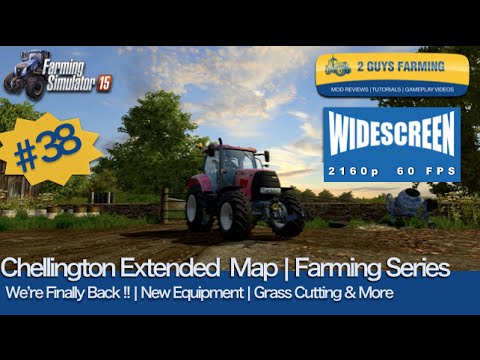 Chellington Extended | Farming Series | Episode # 38 | Farming Simulator 2015 | #FS15
