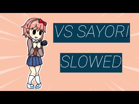 VS Sayori - [ Slowed ] - Happy Thoughts - FNF Mod | Friday Night Funkin