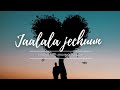 Jaalala Jechuun Jaalala Keeti