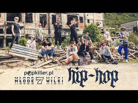 Popkiller Młode Wilki 7 - Hip-Hop (prod. MØJI / Faded Dollars)