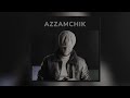 AZZAMCHIK - BLATATA ( MUSIC 2023)