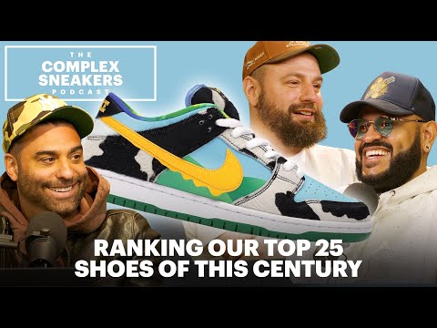 Ranking Our Top 25 Shoes Of This Century | The Complex Sneakers Podcast