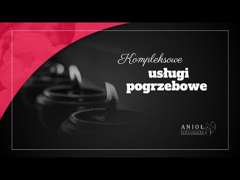 Zobacz filmy, Anioł Kompleksowe usługi pogrzebowe Seweryn Bielecki Monika Bielecka s.c., Gdynia
