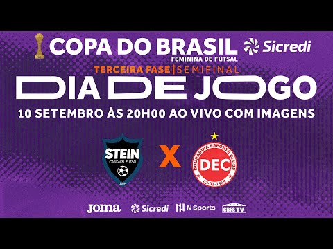 Copa do Brasil Sicredi Feminina 2022 - Stein x DEC/Operário - Semifinal - Jogo Volta - Ao vivo