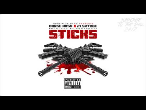 21 Savage - Sticks Ft. Chase Kash