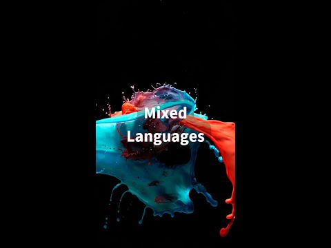Mixed languages