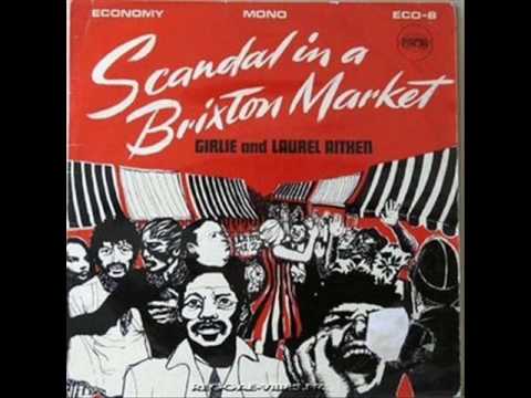Laurel Aitken - Scandal in Brixton Market