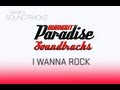 Burnout Paradise Soundtrack °24 I Wanna Rock ...