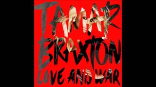 Tamar Braxton - Pieces (Official Audio)
