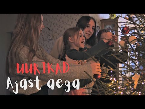 Uurikad & Liisa Erna - AJAST AEGA ("Jõulud Uuris") - Muusikavideo