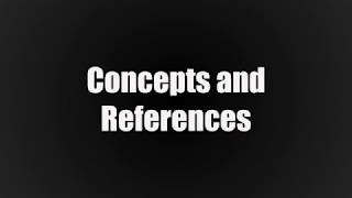 Concepts and References