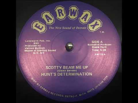 Hunt's Determination Band - Scotty Beam Me Up