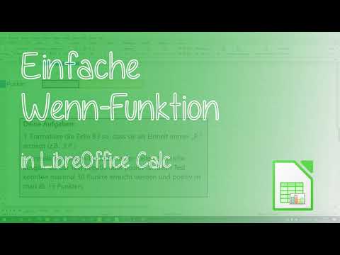 LibreOffice Calc - Einfache Wenn-Funktion