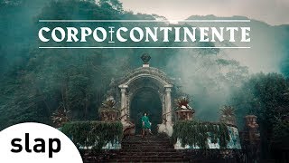 Corpocontinente Music Video