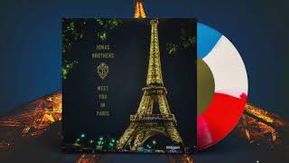 Meet You In Paris - Jonas Brothers (Exclusive Unreleased Audio)