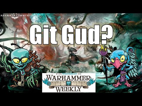 Leveling Up your AoS Game - Warhammer Weekly 08032022
