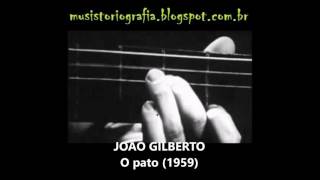 JOÃO GILBERTO O pato (1959)
