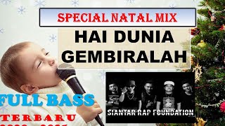 Download lagu Rohani Mix - HAI DUNIA GEMBIRALAH -Full Bass 2020/2021 mp3