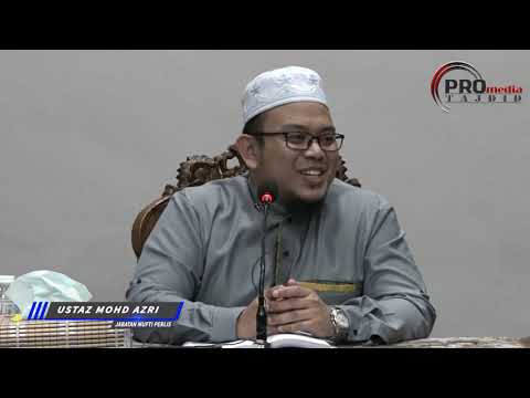 24-06-2019 Ustaz Mohd Azri: