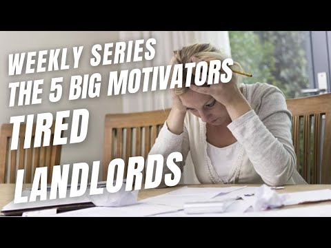 TMC #14 - The 5 Big Motivators: Tired Landlords