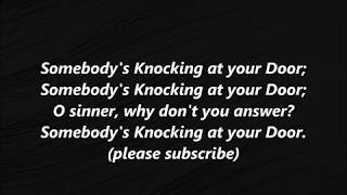 Somebody S Knocking At Your Door Lyrics Download Free Tomp3 Pro