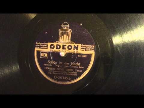 Herbert Ernst Groh - Schön Ist Die Nacht (1939)