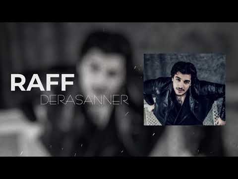 Raff - Derasanner / Ռաֆֆ - Դերասաններ