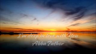 Deep In Love With You - Michael W. Smith, lyrics