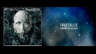 FRACTALIZE - Prophet of Despair