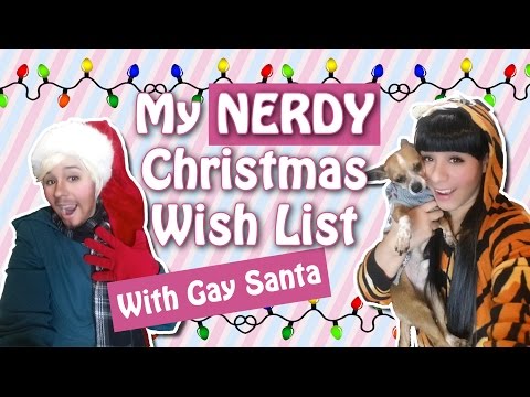 <h1 class=title>My Nerdy Christmas Wish List w/ GAY SANTA</h1>