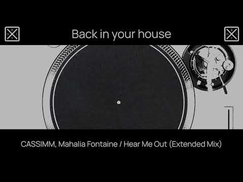 CASSIMM, Mahalia Fontaine / Hear Me Out (Extended Mix)