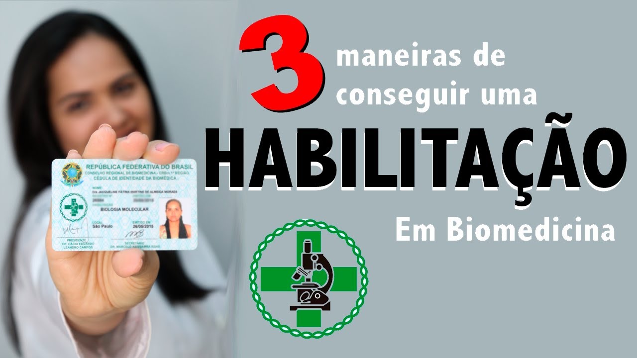 HABILITAÇÕES EM BIOMEDICINA I COMO CONSEGUIR