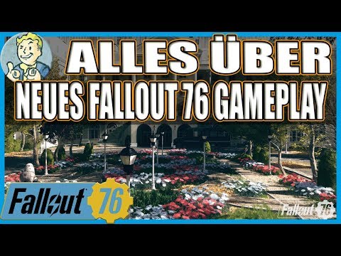 FALLOUT 76 - ALLES ÜBER NEUES FALLOUT 76 GAMEPLAY [ TIPPS & TRICKS | GERMAN | PRE-RELEASE]