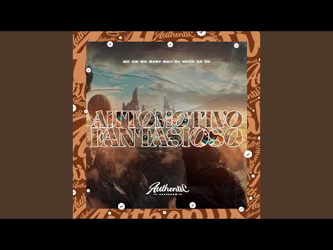 Automotivo Fantasioso