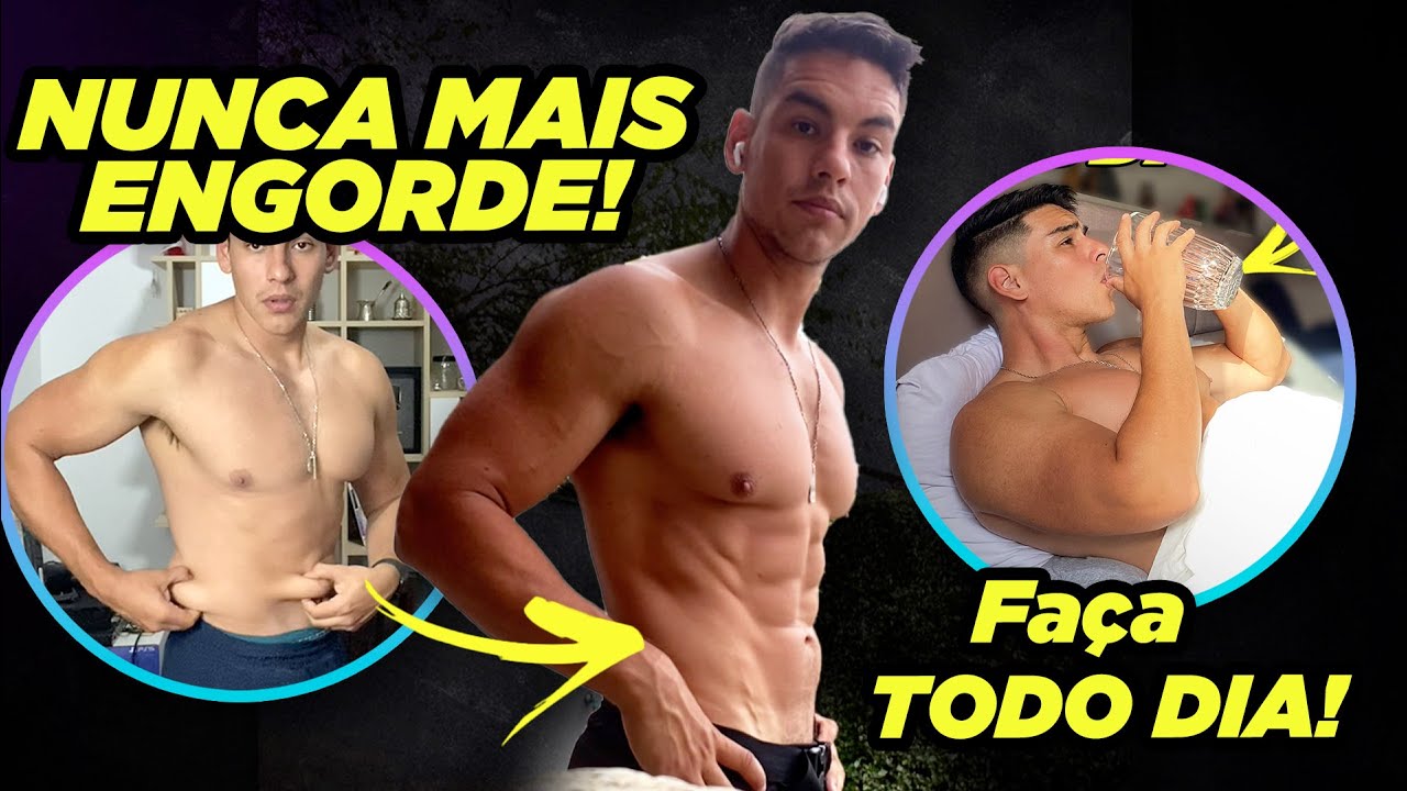 5 Hábitos DÍÁRIOS PARA  ficar IMUNE ao GANHO DE GORDURA! *faça todo dia e nunca mais tenha BARRIGA!*