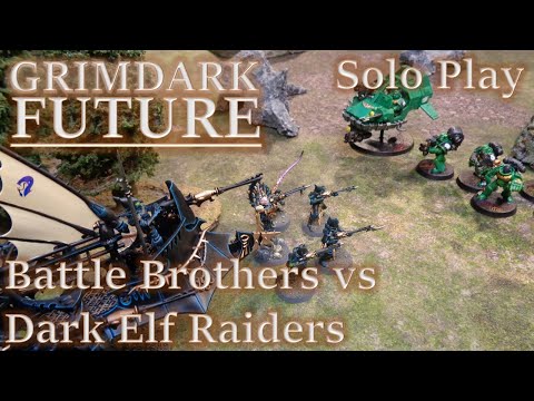 Battle Brothers vs Dark Elf Raiders Solo Play Grimdark Future Battle Report