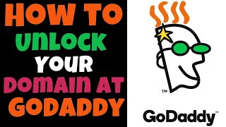 How to Unlock Your Domain at GoDaddy