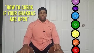 How To Know If Your Chakras Are Open
