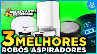 ????Os 3 Melhores Robôs Aspiradores de 2025 | Xiaomi, Electrolux e mais!