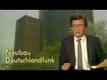 Tagesschau-Bericht: Neues Dlf-Funkhaus (1980)