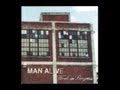 Man Alive -  Work In Progress - 2002 Full album (w lyrics)
